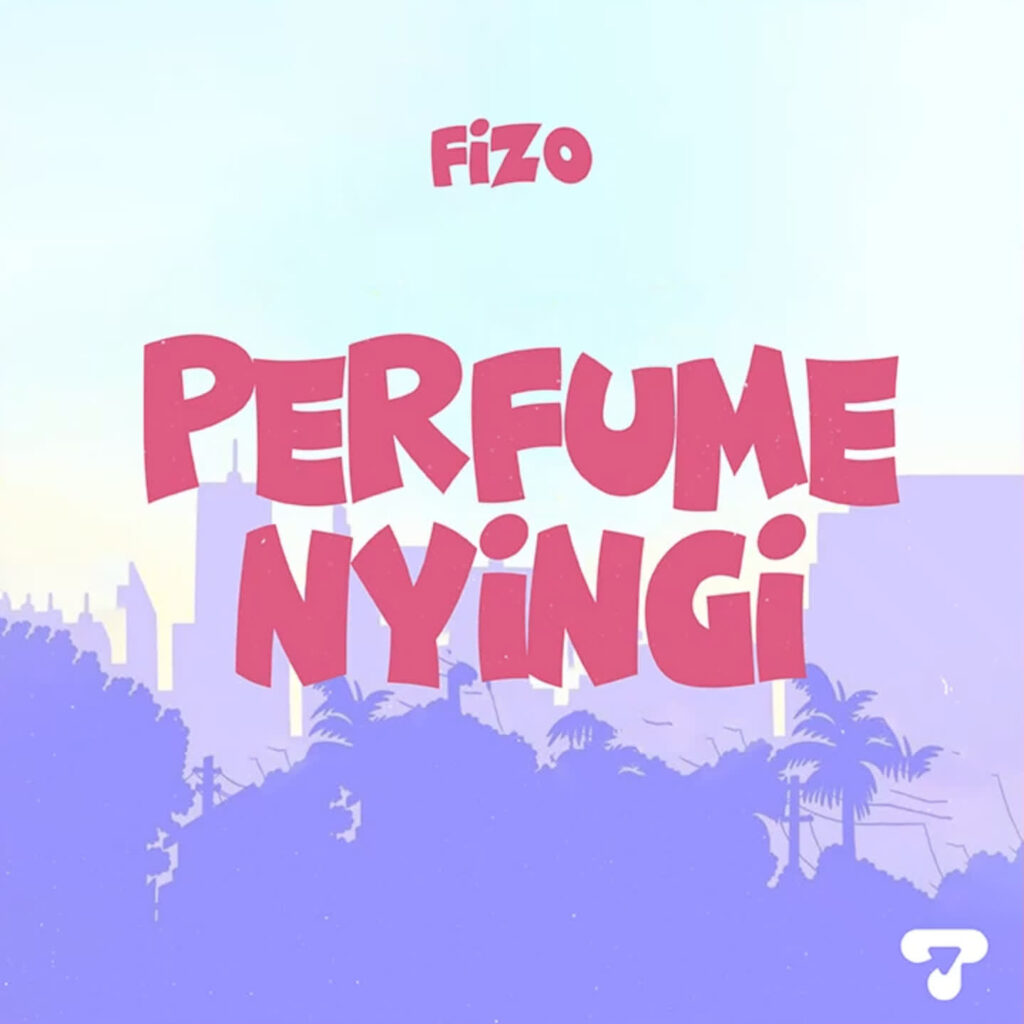 Fizo – Perfume Nyingi | Download Mp3